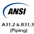 ANSI A31.2 & B31.3 (Piping)