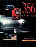 The 356 Porsche, A Restorers Guide to Authenticity, Rev. III