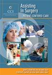 Assisting In Surgery: Patient Centered Care (print)