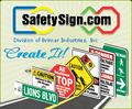 Safety Signs, Street Signs, Custom Safety Signs