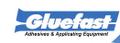 Gluefast Adhesives & Applicating Equipment