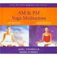 AM and PM Yoga Meditations 2 CD Set