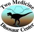Two Medicine Dinosaur Center