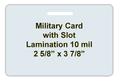 Military Card With Slot Laminating Pouch 10 mil thickness