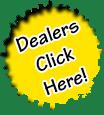 Dealers Click Here!