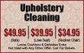 Upholstery Cleaning
$49.95(Sofa) | $39.95 (Love Seat) | $34.95 (Recliner)
Loose Cushions 