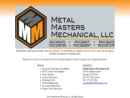 Website Snapshot of METAL MASTERS MECHANICAL, LLC