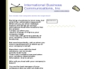 INTERNATIONAL BUSINESS COMMUNICATIONS, INC.