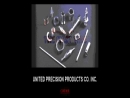 UNITED PRECISION PRODUCTS CO., INC.